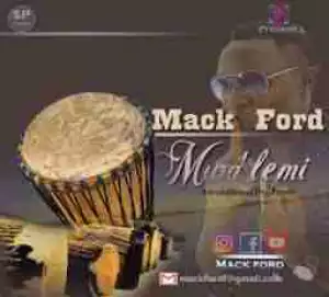 Mack Ford - Mwa lemi (Kinga Song)